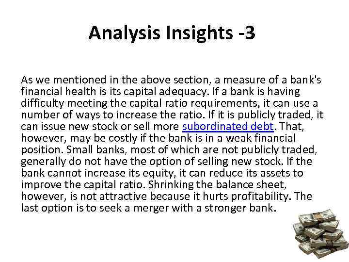 Analysis Insights -3 As we mentioned in the above section, a measure of a