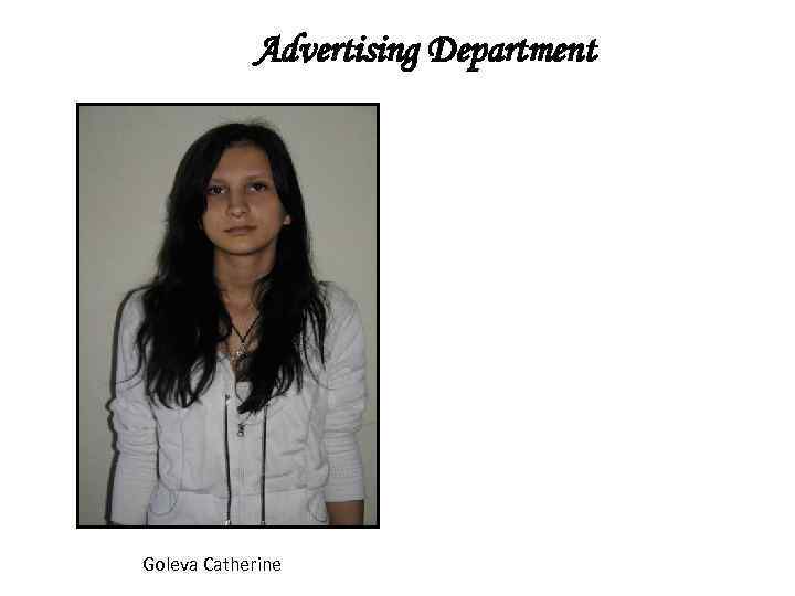 Advertising Department Goleva Catherine 