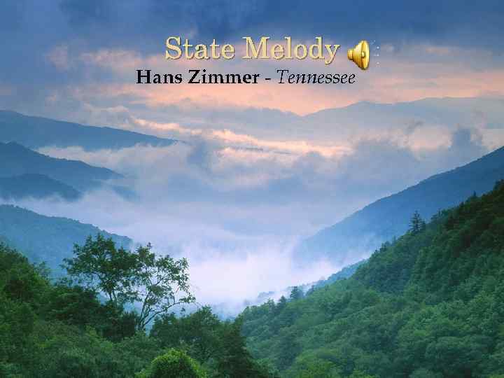 State Melody Hans Zimmer - Tennessee 