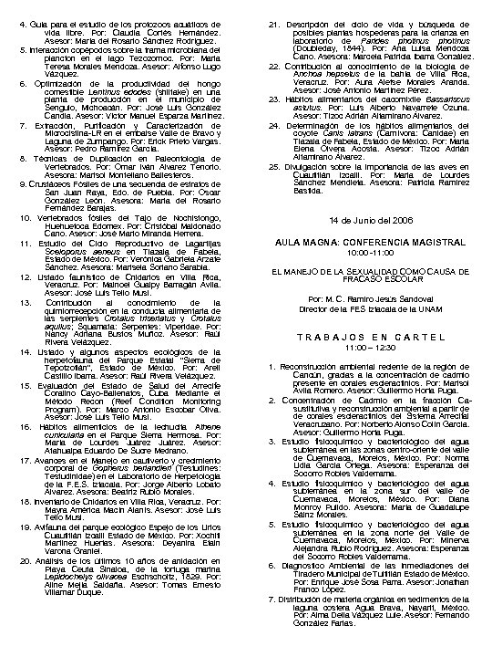 4. Guía para el estudio de los protozoos acuáticos de vida libre. Por: Claudia