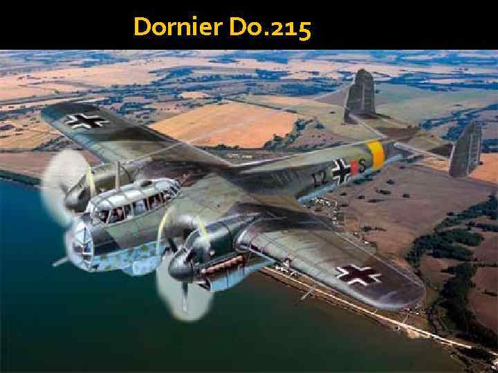  Dornier Do. 215 