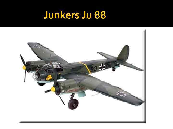 Junkers Ju 88 