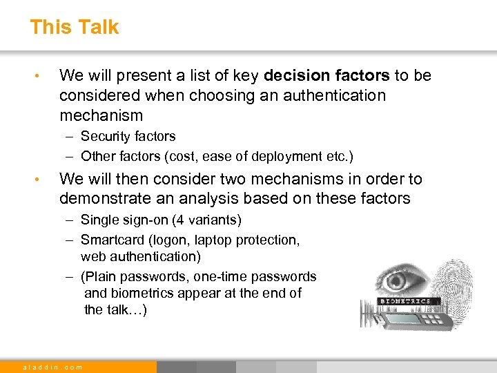 This Talk • We will present a list of key decision factors to be