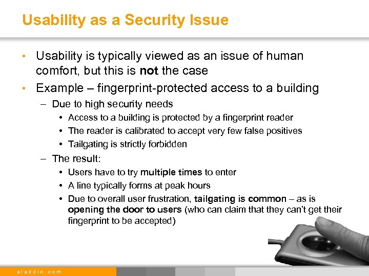 Usability as a Security Issue • Usability is typically viewed as an issue of