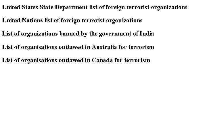 United States State Department list of foreign terrorist organizations United Nations list of foreign