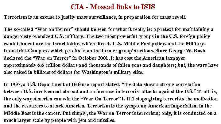 CIA - Mossad links to ISIS Terrorism is an excuse to justify mass surveillance,
