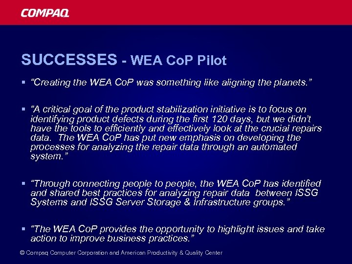 SUCCESSES - WEA Co. P Pilot § “Creating the WEA Co. P was something