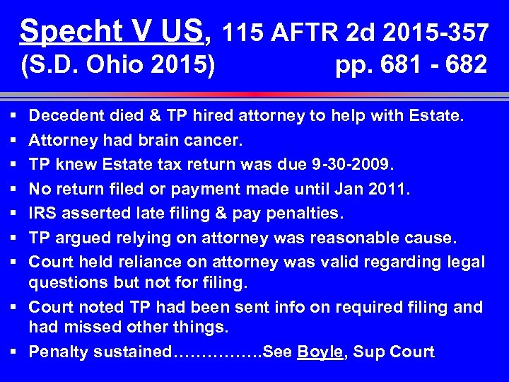 Specht V US, 115 AFTR 2 d 2015 -357 (S. D. Ohio 2015) §