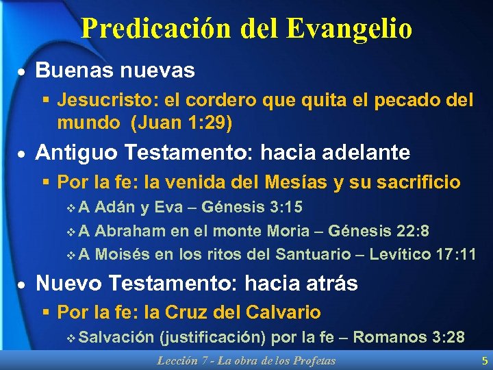 Predicación del Evangelio · Buenas nuevas § Jesucristo: el cordero que quita el pecado