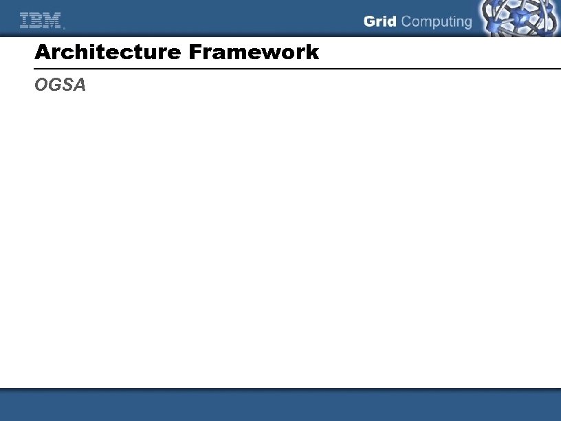 Architecture Framework OGSA 