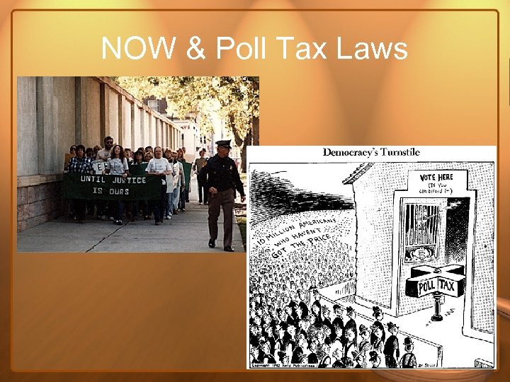 NOW & Poll Tax Laws 