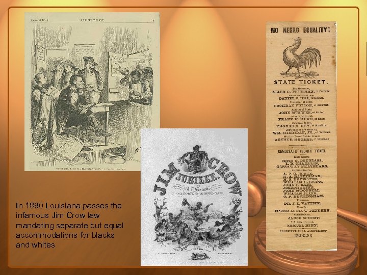 In 1890 Louisiana passes the infamous Jim Crow law mandating separate but equal accommodations