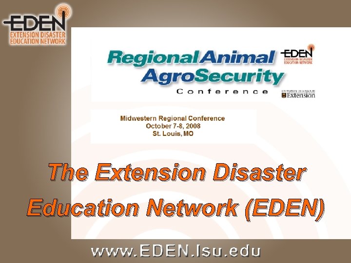 The Extension Disaster Education Network (EDEN) 