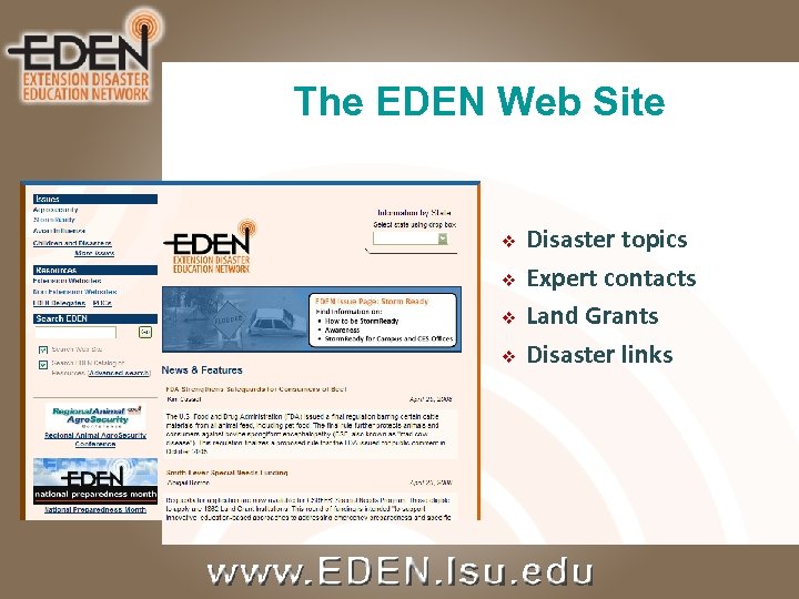 The EDEN Web Site v v Disaster topics Expert contacts Land Grants Disaster links