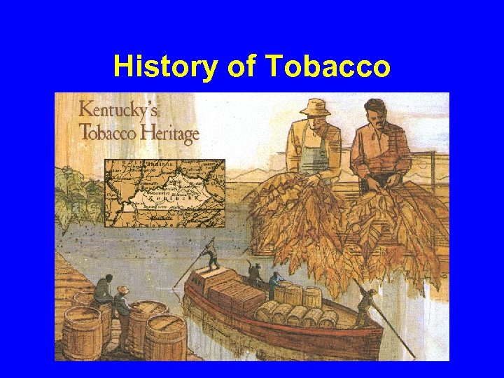 History of Tobacco 