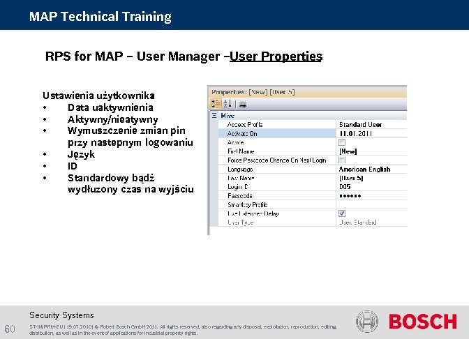 MAP Technical Training RPS for MAP – User Manager –User Properties Ustawienia użytkownika :