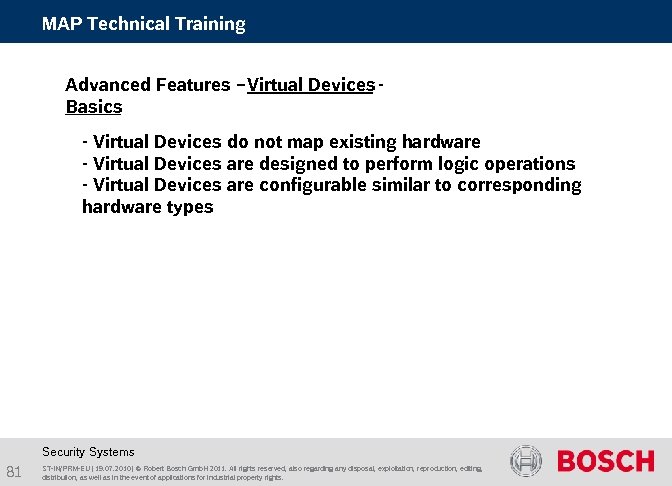 MAP Technical Training Advanced Features – Virtual Devices Basics - Virtual Devices do not