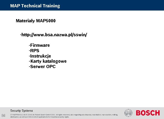 MAP Technical Training Materiały MAP 5000 -http: //www. bsa. nazwa. pl/sswin/ -Firmware -RPS -Instrukcje