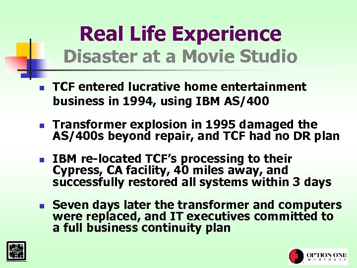 Real Life Experience Disaster at a Movie Studio n n TCF entered lucrative home