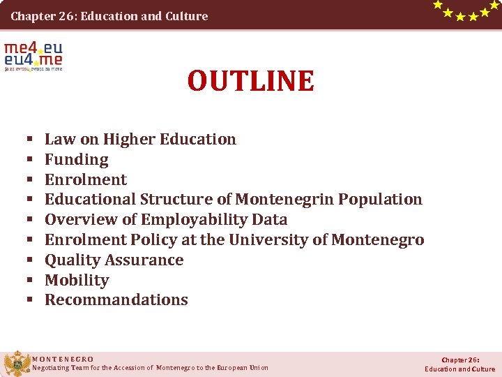 Chapter 26: Education and Culture OUTLINE § § § § § Law on Higher