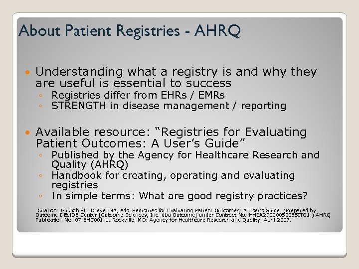 About Patient Registries - AHRQ Understanding what a registry is and why they are