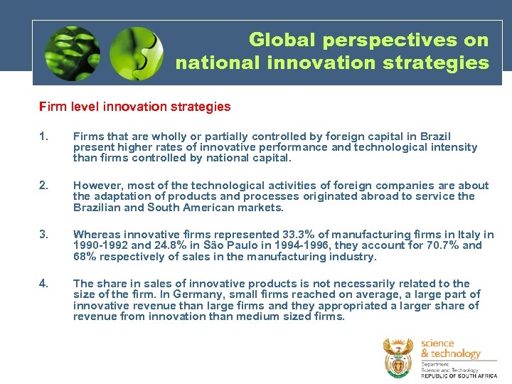 Global perspectives on national innovation strategies Firm level innovation strategies 1. Firms that are