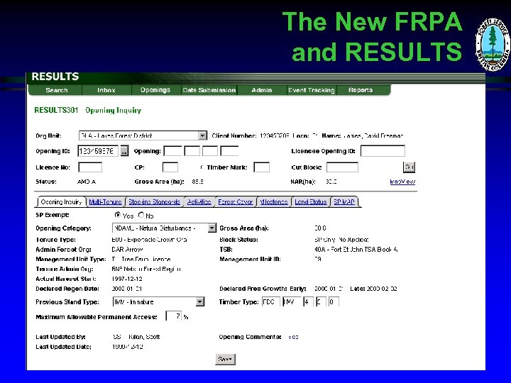 The New FRPA and RESULTS 