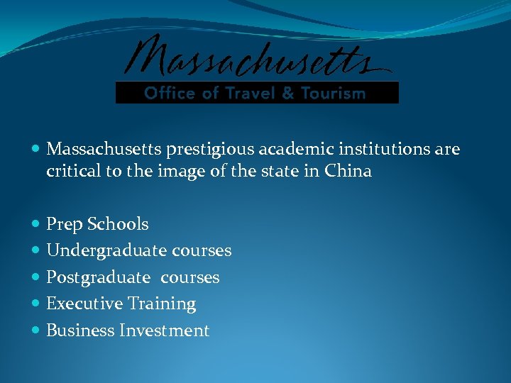  Massachusetts prestigious academic institutions are critical to the image of the state in