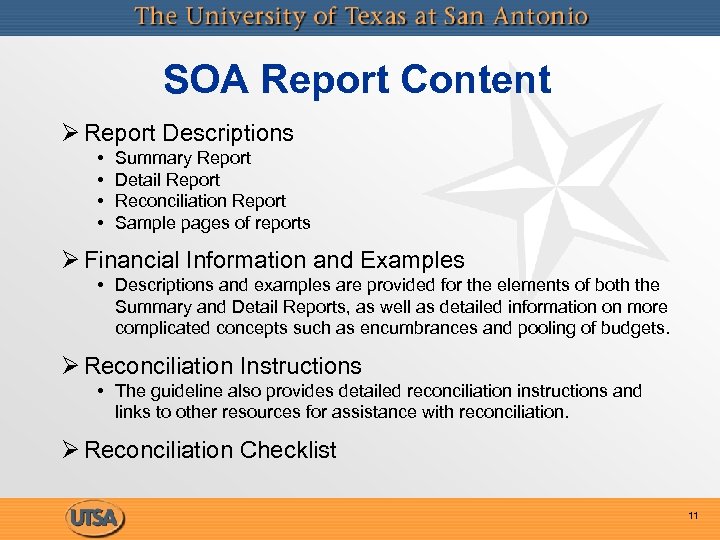 SOA Report Content Ø Report Descriptions • • Summary Report Detail Report Reconciliation Report