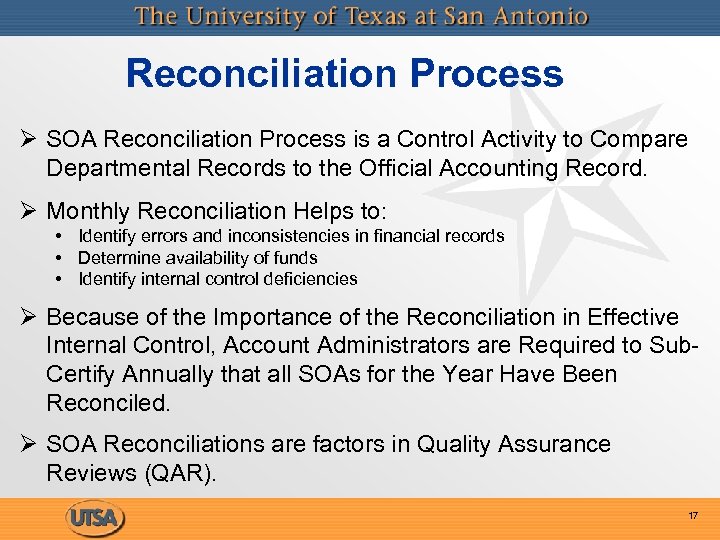Reconciliation Process Ø SOA Reconciliation Process is a Control Activity to Compare Departmental Records