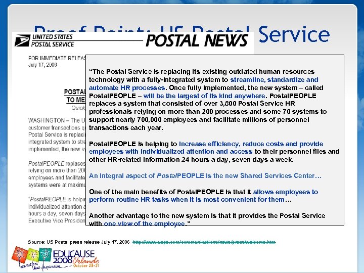 Proof Point: US Postal Service “The Postal Service is replacing its existing outdated human