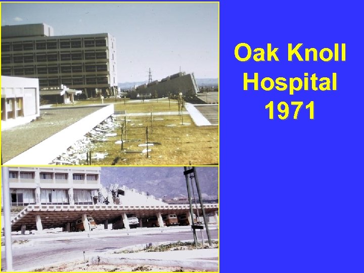 Oak Knoll Hospital 1971 