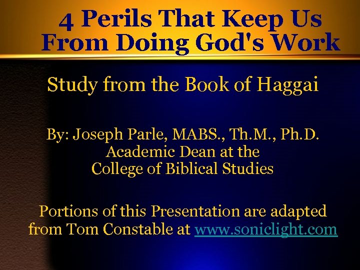 4 Perils That Keep Us From Doing God's Work Study from the Book of