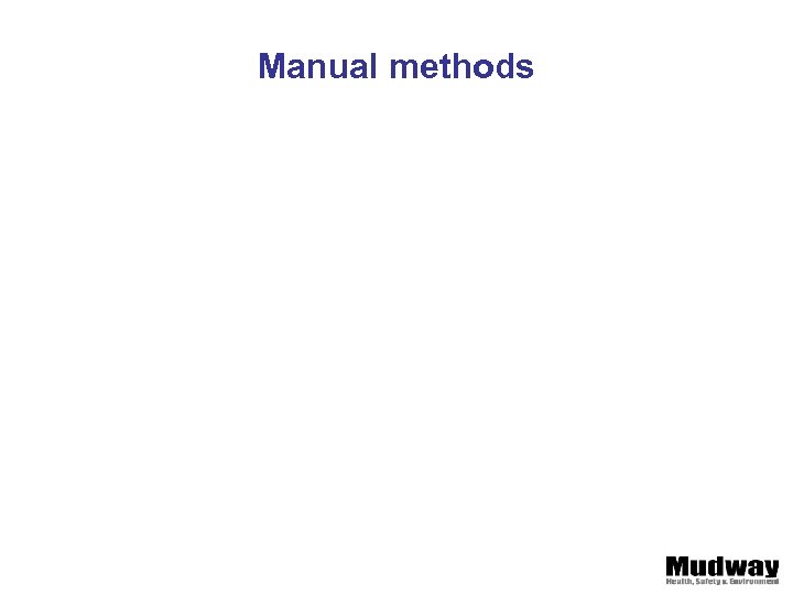 Manual methods 