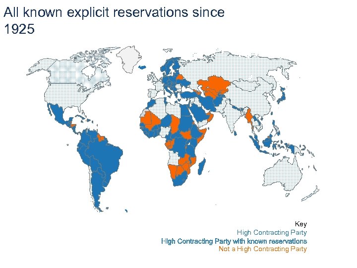 All known explicit reservations since 1925 Key High Contracting Party Not a High Contracting