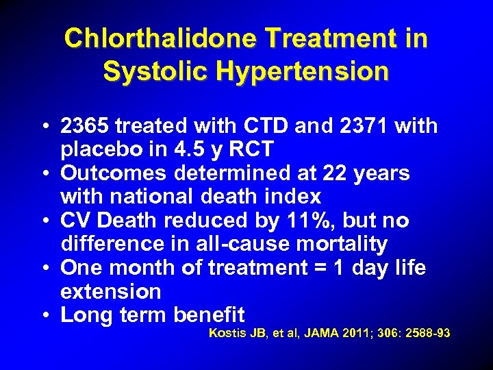 Chlorthalidone Treatment in Systolic Hypertension • 2365 treated with CTD and 2371 with placebo