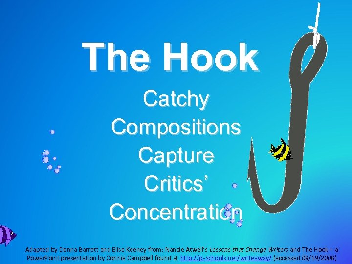 The Hook Catchy Compositions Capture Critics’ Concentration Adapted by Donna Barrett and Elise Keeney