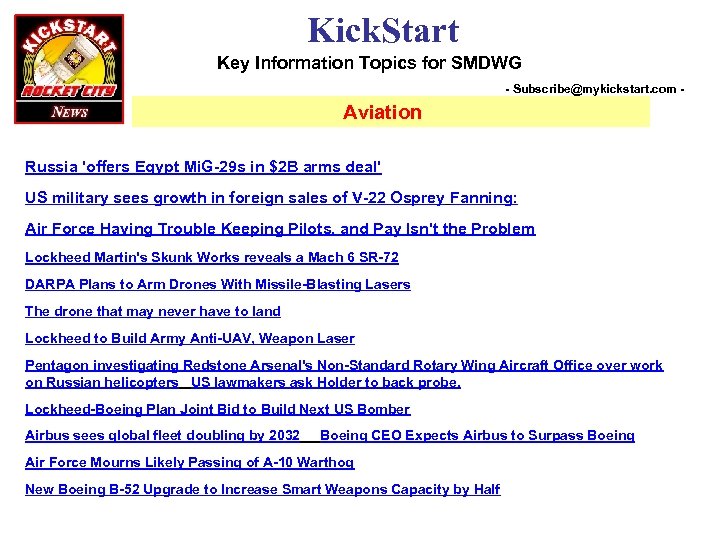 Kick. Start Key Information Topics for SMDWG - Subscribe@mykickstart. com - Aviation Russia 'offers