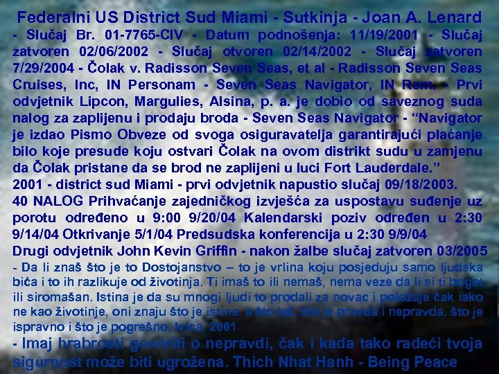 Federalni US District Sud Miami - Sutkinja - Joan A. Lenard - Slučaj Br.