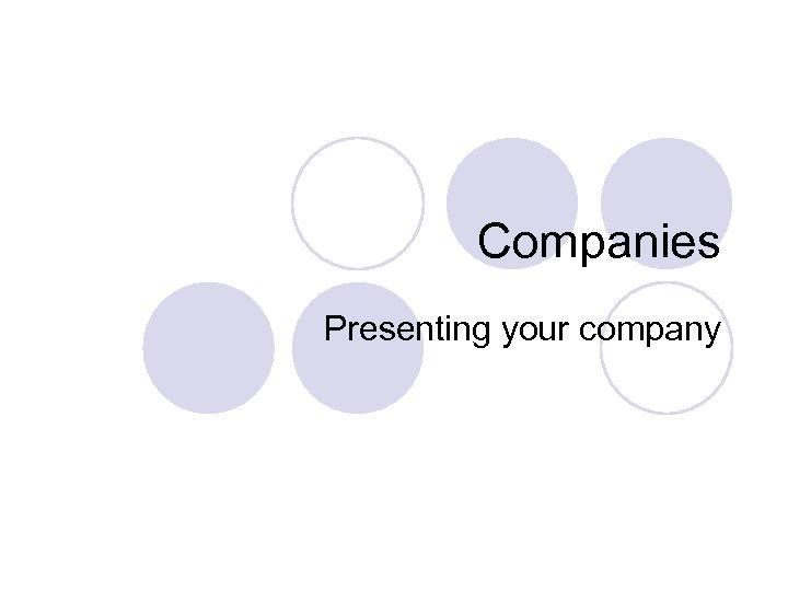 Companies Presenting your company 