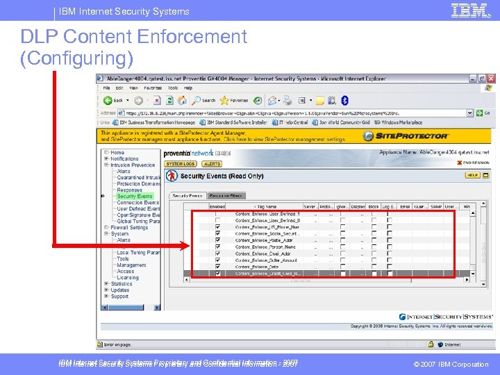IBM Internet Security Systems DLP Content Enforcement (Configuring) IBM Internet Security Systems Proprietary and