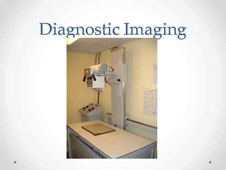 Diagnostic Imaging 