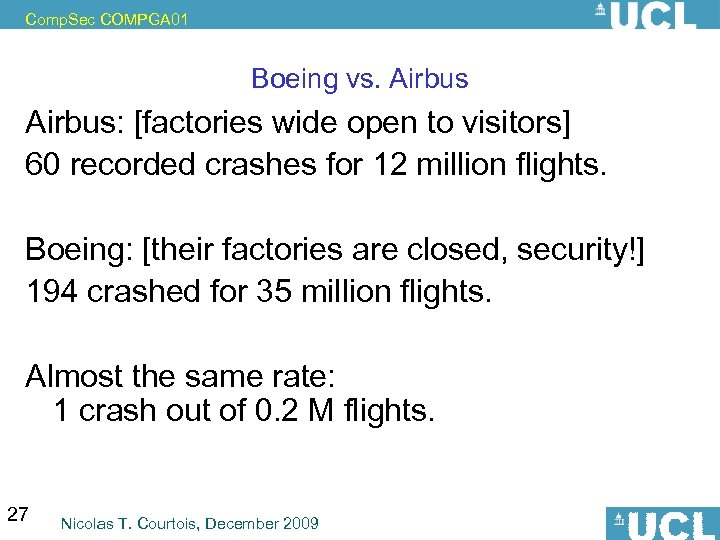 Comp. Sec COMPGA 01 Boeing vs. Airbus: [factories wide open to visitors] 60 recorded