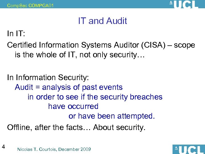 Comp. Sec COMPGA 01 IT and Audit In IT: Certified Information Systems Auditor (CISA)