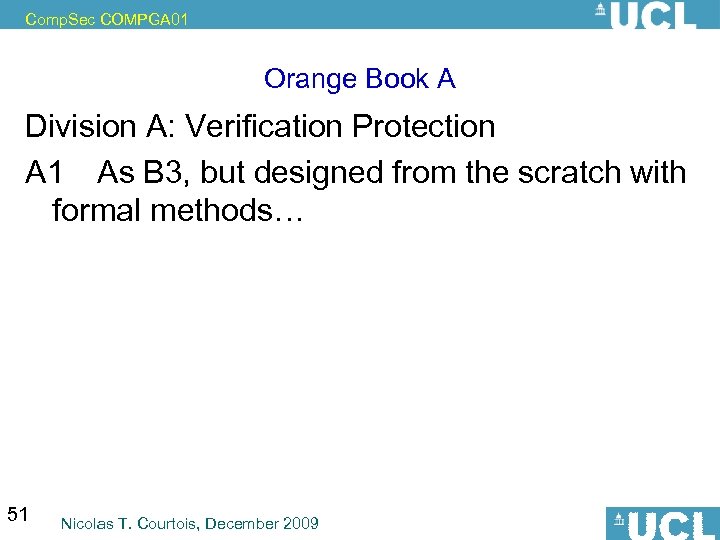 Comp. Sec COMPGA 01 Orange Book A Division A: Verification Protection A 1 As