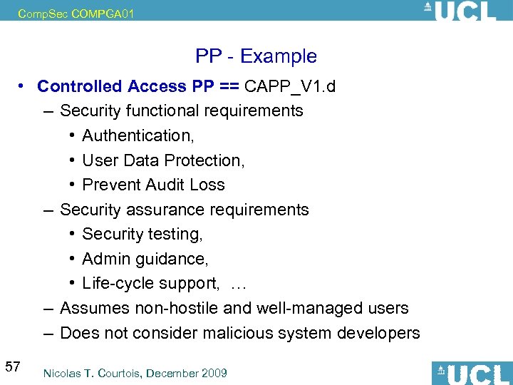 Comp. Sec COMPGA 01 PP - Example • Controlled Access PP == CAPP_V 1.