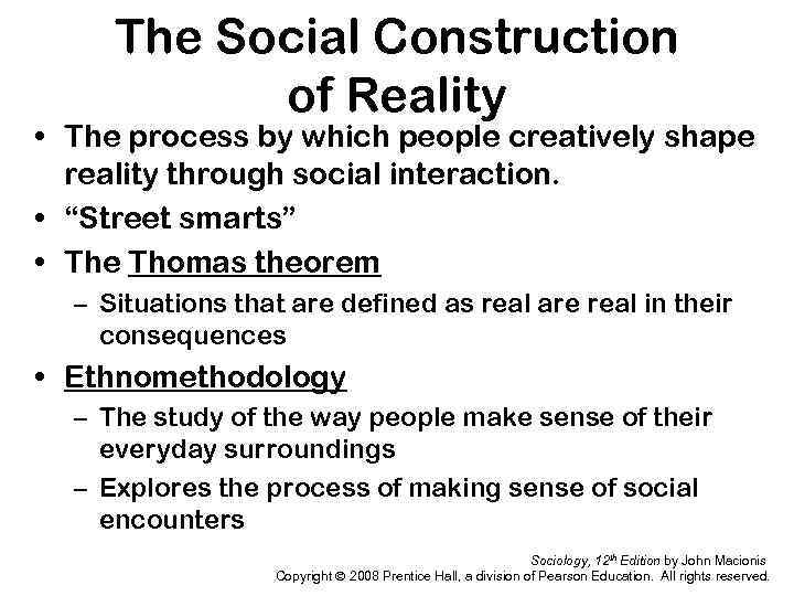 Social Interaction In Everyday Life The process by