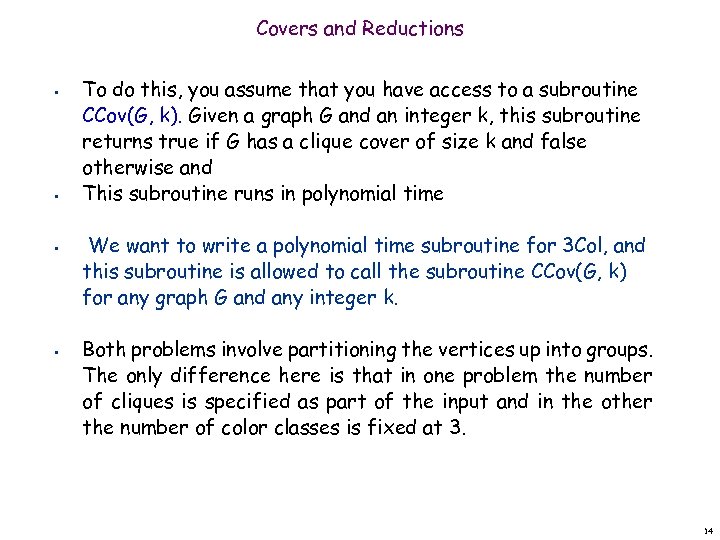 Covers and Reductions • • To do this, you assume that you have access