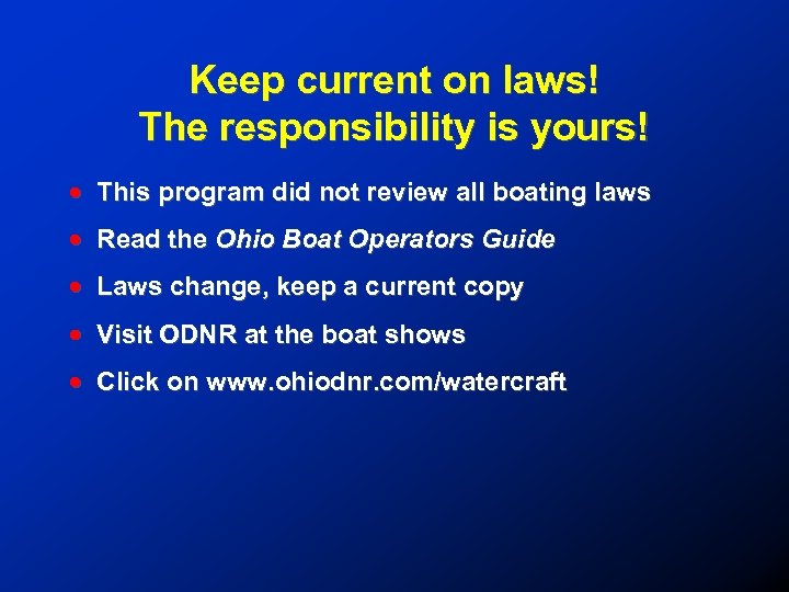 Keep current on laws! The responsibility is yours! ! This program did not review