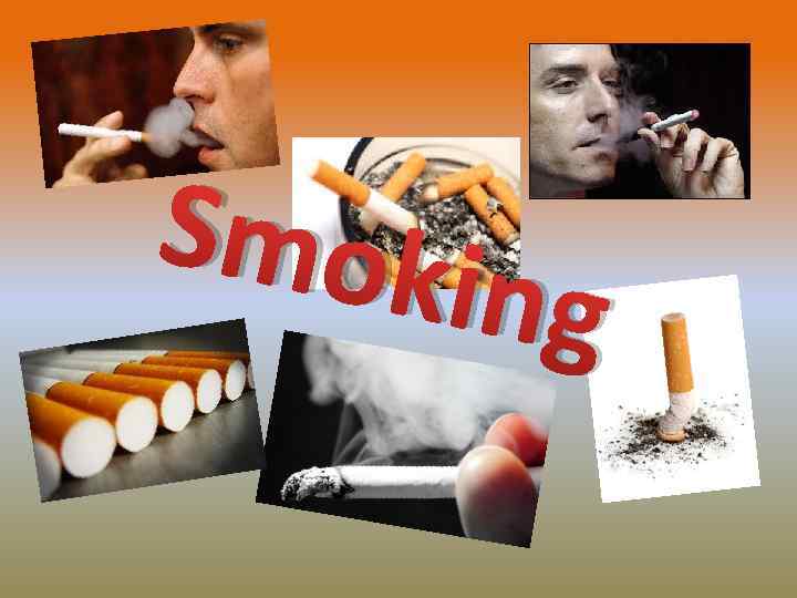 Smok ing 